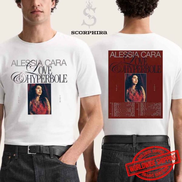 Alessia Cara Love And Hyperbole Tour 2025 Fan Gifts Two Sides Unisex T-Shirt