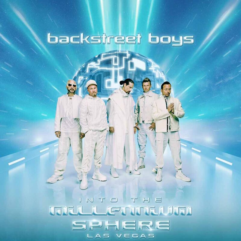 Backstreet Boys Announce 'Into the Millennium' Residency at The Sphere