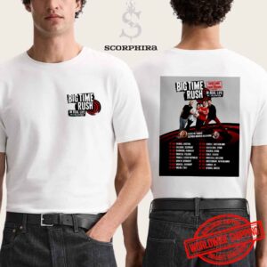 Big Time Rush In Real Life Worldwide Tour UK And EU Dates 2025 Fan Gifts Two Sides Unisex T-Shirt