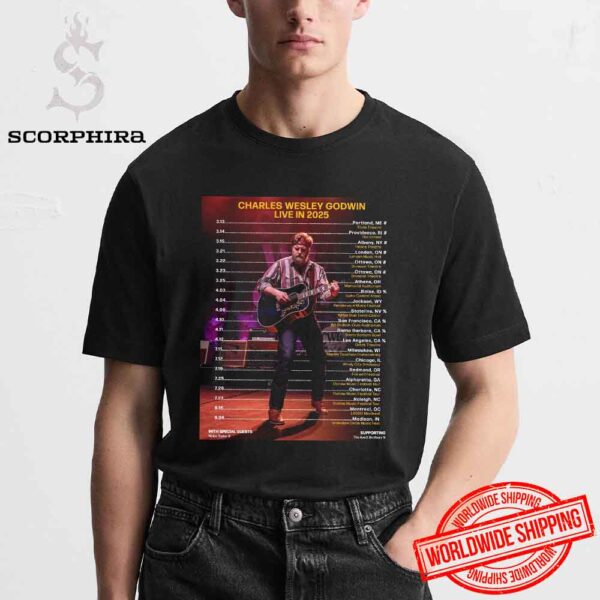 Charles Wesley Godwin Live In 2025 Dates Fan Gifts Unisex T-Shirt