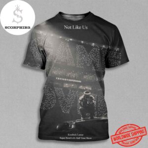 Kendrick Lamar Not Like Us Super Bowl LIX Halftime Show BW Artwork Fan Gifts All Over Print Shirt