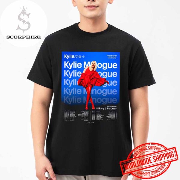 Kylie Minogue The Tension Tour Dates 2025 Fan Gifts Unisex T-Shirt