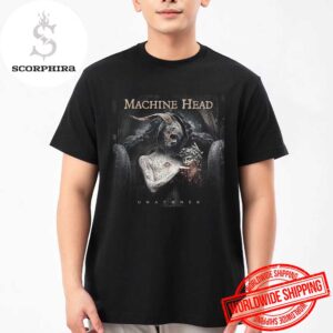 Machine Head New Album UNATØNED Art Cover Fan Gifts Unisex T-Shirt