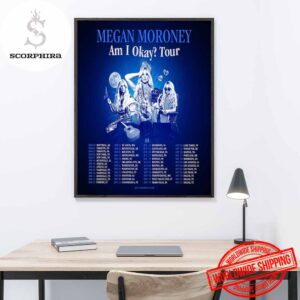 Megan Moroney Am I Okay 2025 Tour Fan Gifts Home Decor Poster Canvas