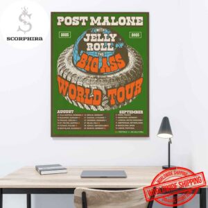 Post Malone Big Ass Tour UK And Europe 2025 Dates Fan Gifts Home Decor Poster Canvas